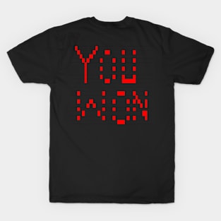 You Won Artistic design T-Shirt